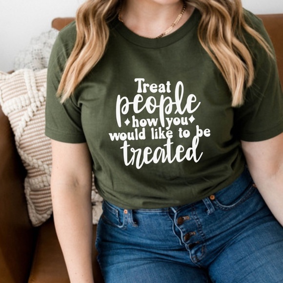 Treat People the way you want to be Treated Graphic Cotton Tee Shirt S-5X - Picture 4 of 5